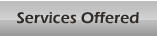 Services Offered